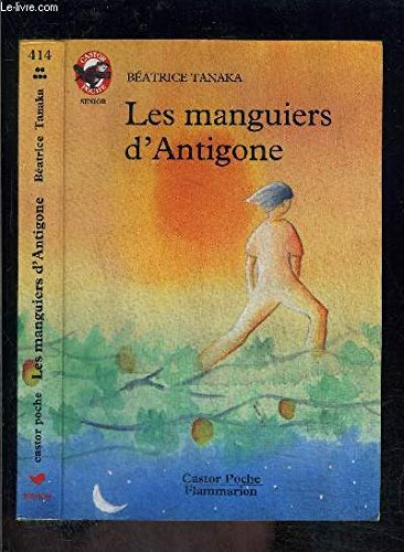 Les Manguiers d'Antigone