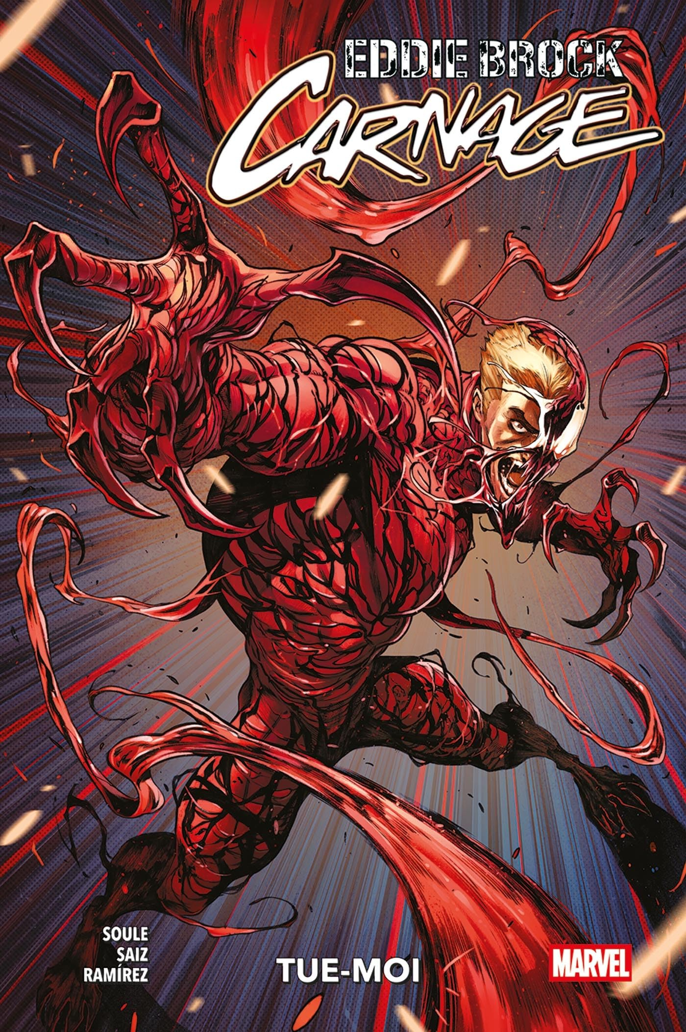 Eddie Brock : Carnage. Vol. 1. Tue-moi
