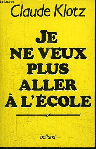 Je ne veux plus aller à l'école