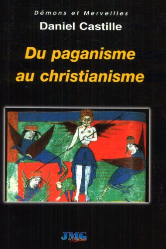 Du paganisme au christianisme : mémoire religieuse