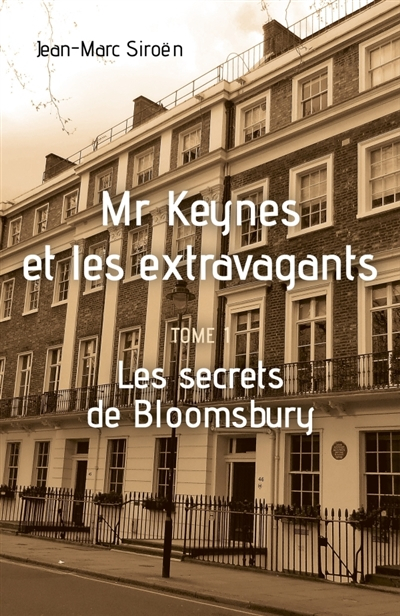 Mr keynes et les extravagants