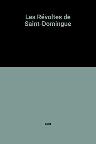 Les Révoltés de Saint-Domingue