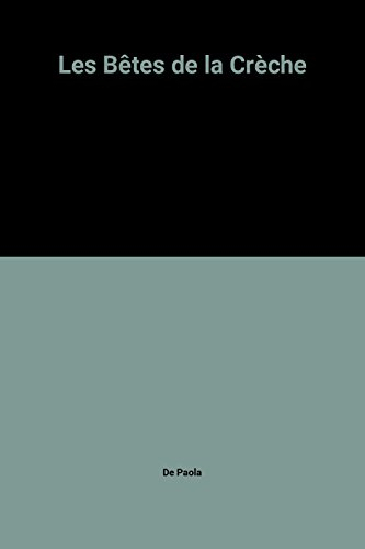 Les Bêtes de la crèche