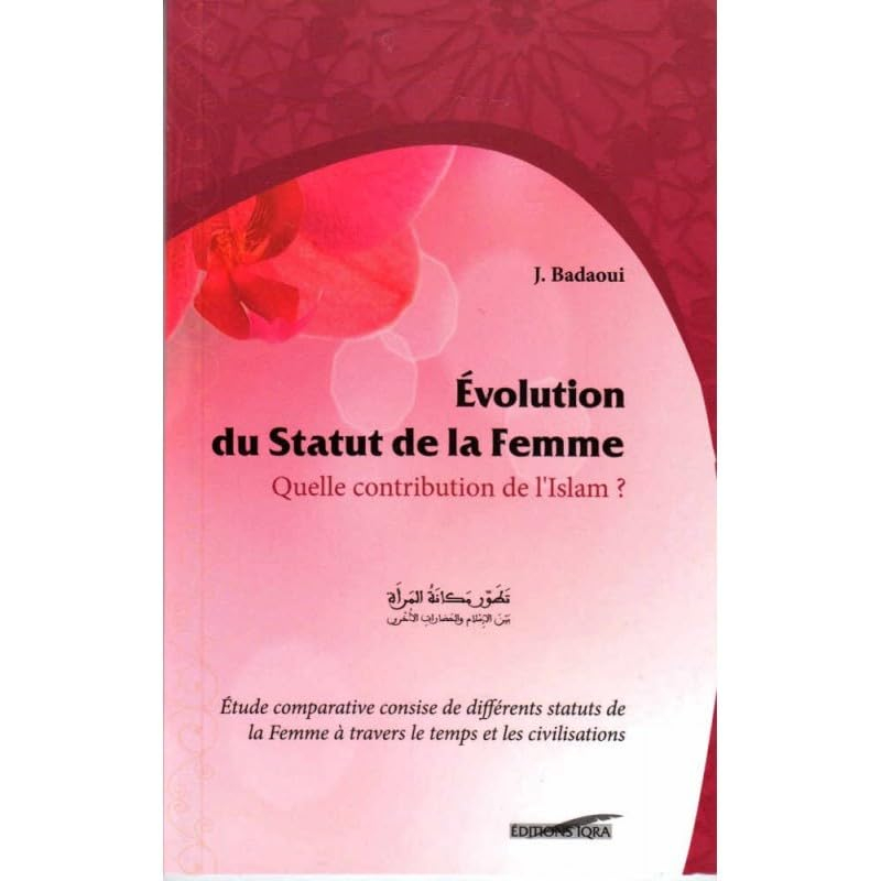 Evolution du statut de la femme : quelle contribution de l'Islam ?