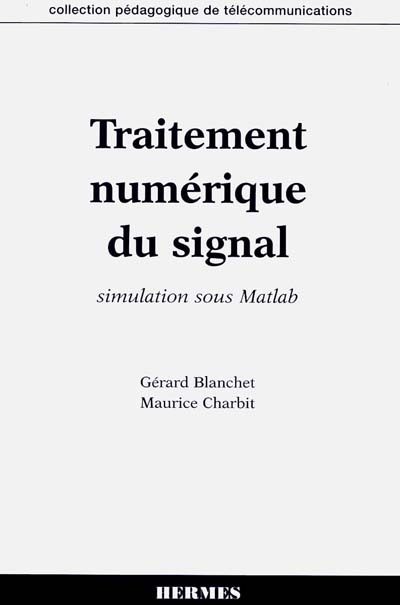 Traitement numérique du signal : simulation sur Matlab