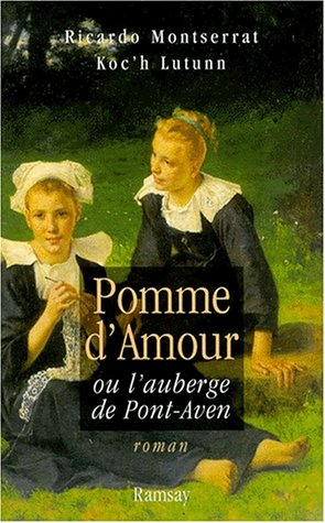 Pomme d'amour ou L'auberge de Pont-Aven