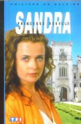 Sandra princesse rebelle