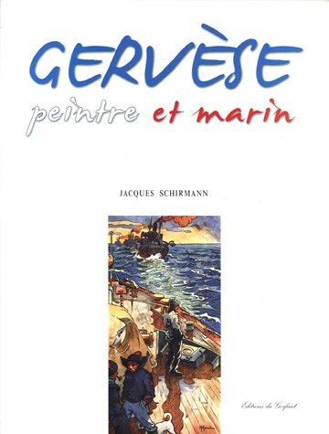 Gervèse : peintre et marin