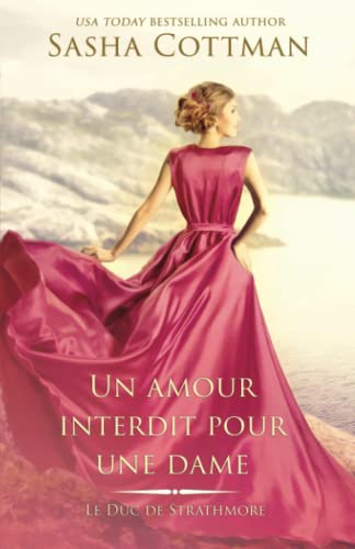 Un amour interdit pour une dame: Romance historique
