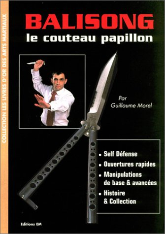 Balisong, le couteau papillon
