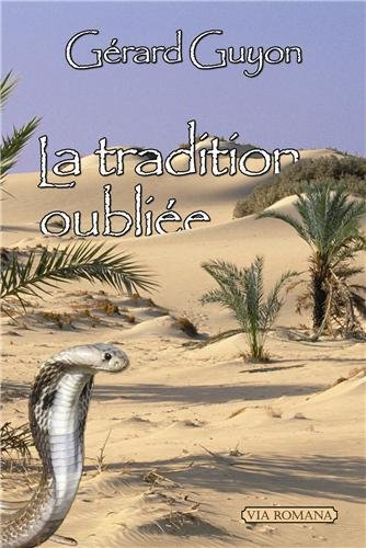 la tradition oubliée