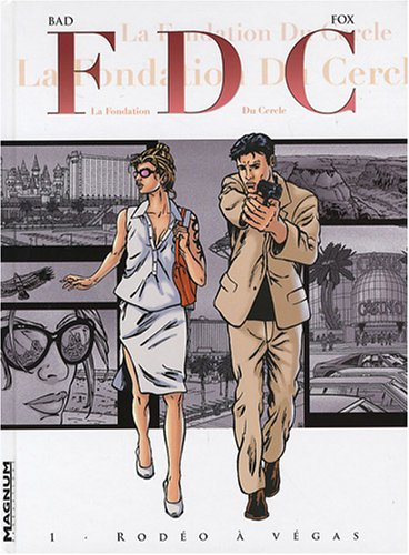 FDC. Vol. 1. Rodéo à Vegas