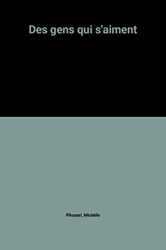 des gens qui s'aiment