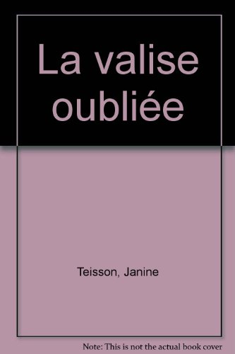 la valise oubliée