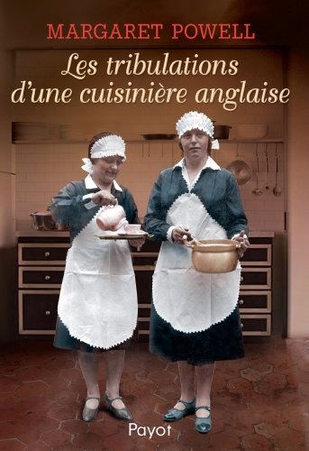 Les tribulations d'une cuisinière anglaise
