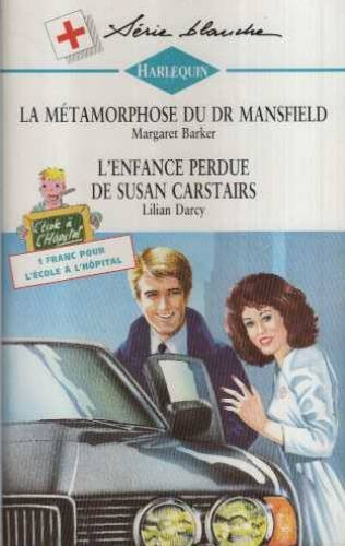 la métamorphose du dr mansfield (harlequin)