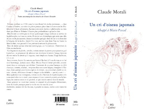 Un cri d'oiseau japonais échappé à Blaise Pascal