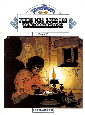 Jonathan. Vol. 3. Pieds nus sous les rhododendrons