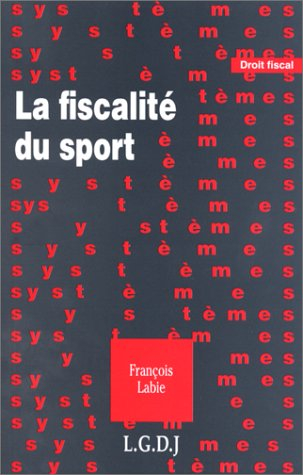 La fiscalité du sport