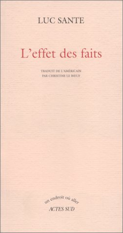 L'effet des faits