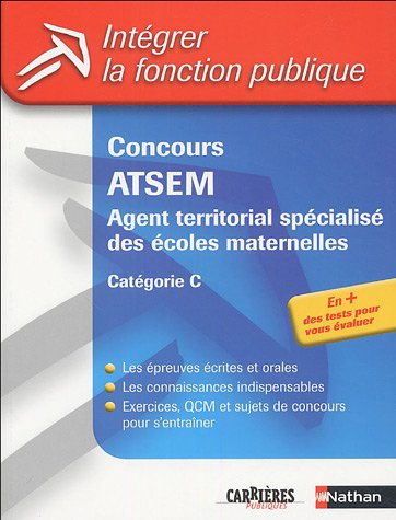 Concours ATSEM : agent territorial spécialisé des écoles maternelles : catégorie C