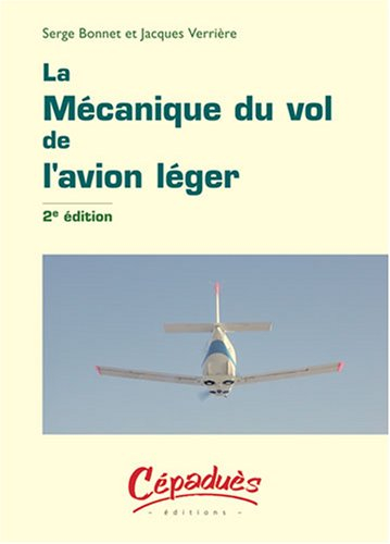 La mécanique du vol de l'avion léger