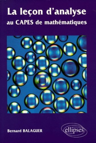 La leçon d'analyse au CAPES de mathématiques