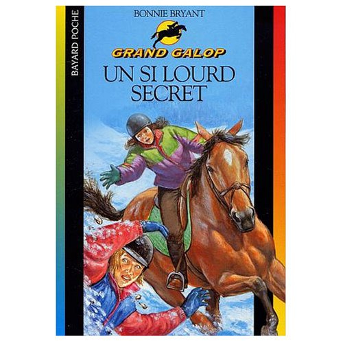 Grand Galop. Un si lourd secret