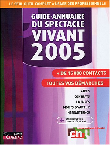Guide-annuaire du spectacle vivant 2005