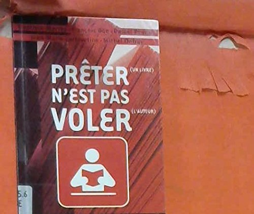Prêter (un livre) n'est pas voler (l'auteur)