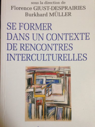 Se former dans un contexte de rencontres interculturelles