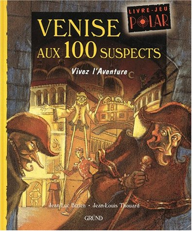 Venise aux 100 suspects