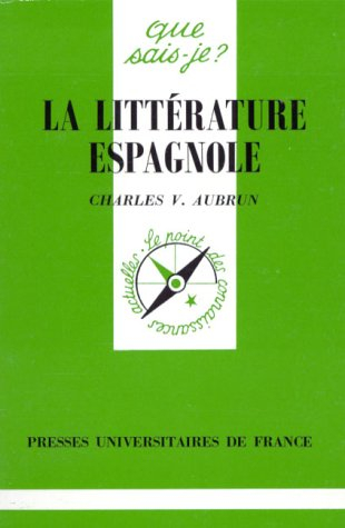 La Littérature espagnole