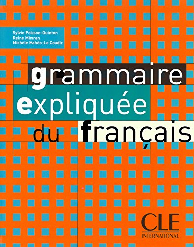 Grammaire expliquée du français
