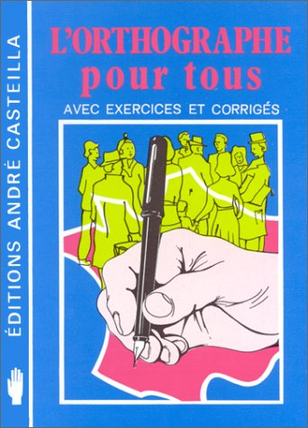 l'orthographe pour tous