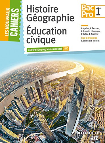 Histoire, géographie, éducation civique, 1re bac pro