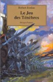 La roue du temps. Vol. 6. Le jeu des ténèbres