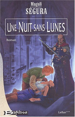 Leïlan. Vol. 3. Une nuit sans lunes