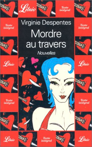 mordre au travers