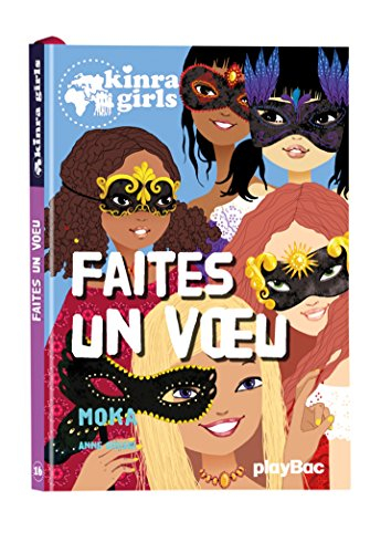 Kinra girls. Vol. 16. Faites un voeu