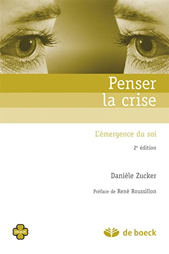 Penser la crise : l'émergence du soi dans un service d'urgence psychiatrique