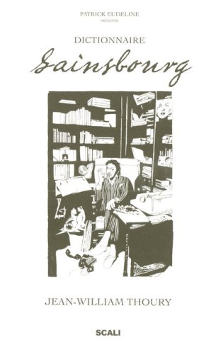 Dictionnaire Gainsbourg