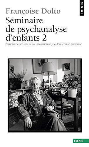 Séminaires de psychanalyse d'enfants. Vol. 2