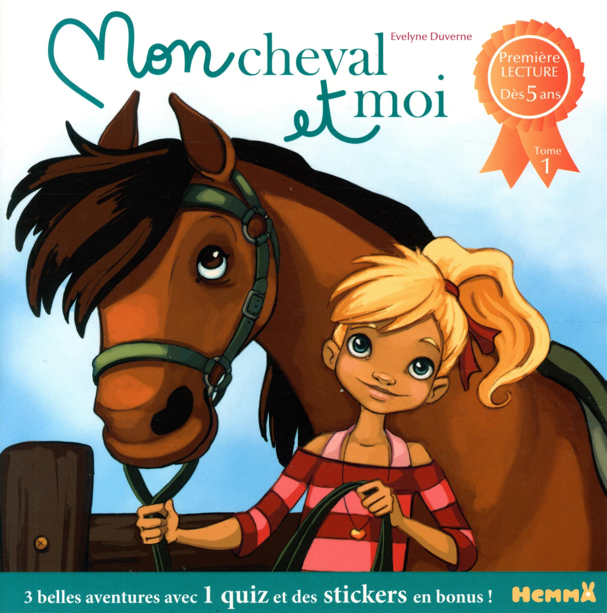 Mon cheval et moi. Vol. 1