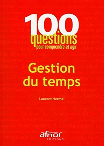 La gestion du temps