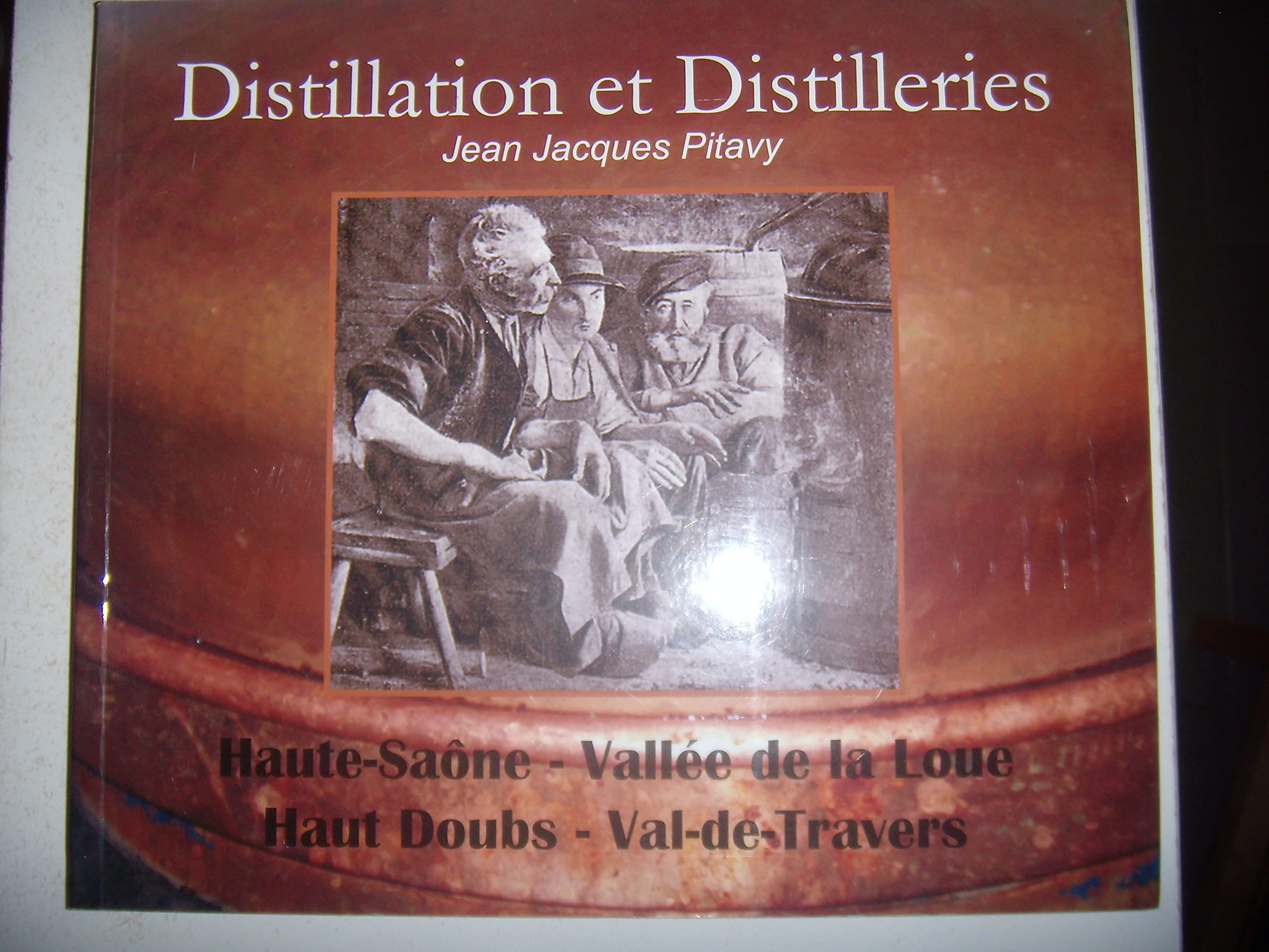 Distillation et distilleries
