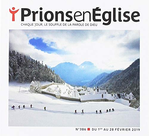 Prions Poche - février 2019 N° 386: Prions Poche