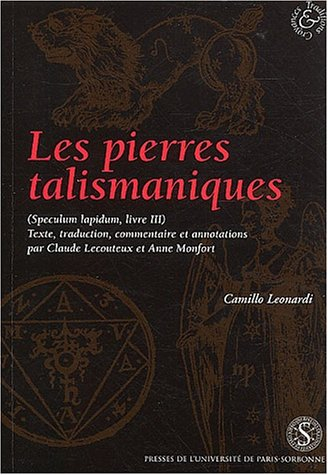 Les pierres talismaniques : Speculum lapidum, livre III