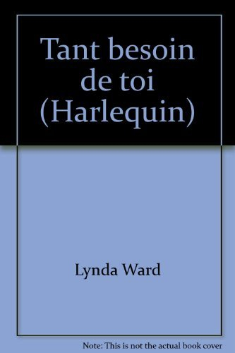 tant besoin de toi (harlequin)