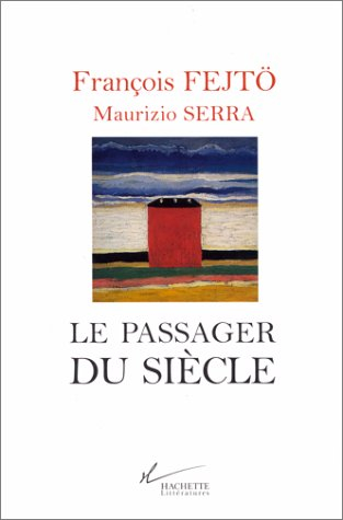 Le passager du siècle